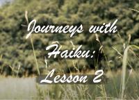 Journeys with Haiku: Lesson 2