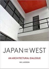 Japan and the West: An Architectural Dialogue