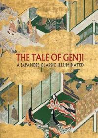 The Tale of Genji: A Japanese Classic Illuminated