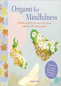 Origami for Mindfulness 