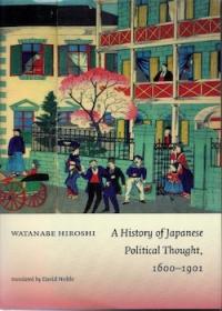 A History of Japanese Political Thought, 1600-1901