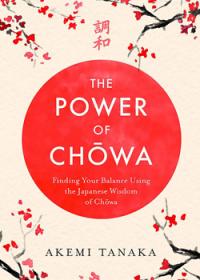 The Power of Chowa