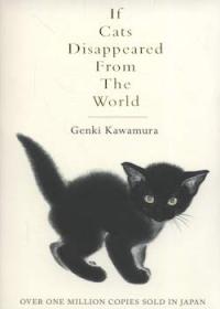 If Cats Disappeared From The World 