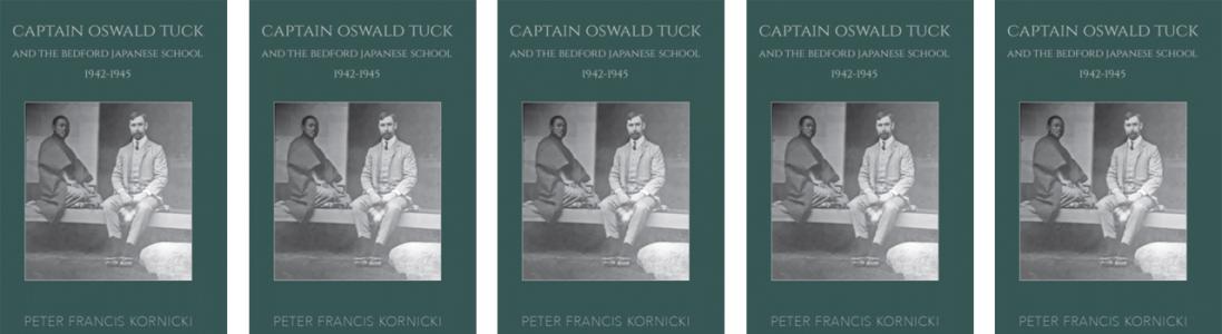 Captain Oswald Tuck and the Bedford Japanese School, 1942-1945 - Members Discount