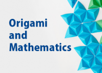 Origami and Mathematics