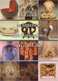 A Guide to Japanese Art Collections in the UK