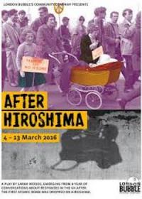 London Bubble Theatre Company’s After Hiroshima: A Post-Event Reflection
