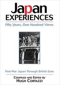 Japan Experiences. Fifty Years, One Hundred Views