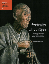 Portraits of Chōgen, The Transformation of Buddhist Art in early Medieval Japan