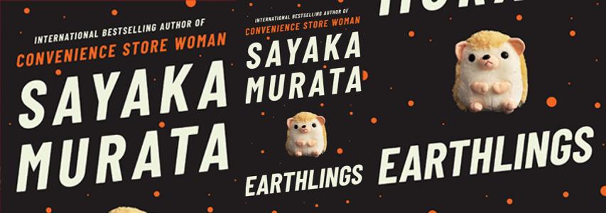 IN-PERSON EVENT - Japan Society Book Club: Earthlings by Sayaka Murata