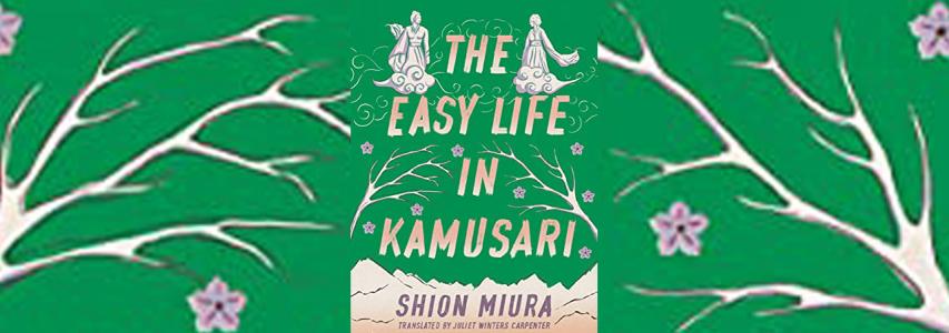 IN-PERSON EVENT - Japan Society Book Club: The Easy Life in Kamusari by Shion Miura