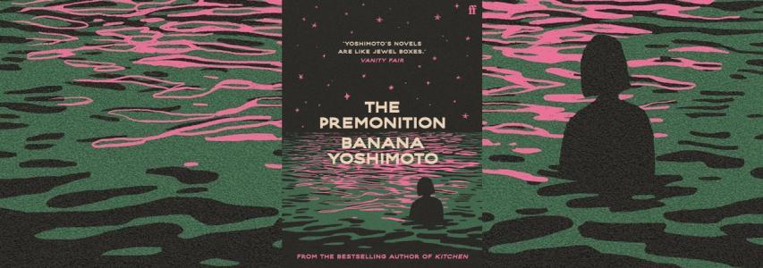 ONLINE EVENT - The Japan Society Book Club: The Premonition by Banana Yoshimoto
