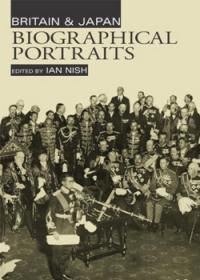 Britain and Japan: Biographical Portraits - Vol. I