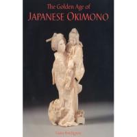 The Golden Age of JAPANESE OKIMONO, Dr A.M. Kanter’s Collection