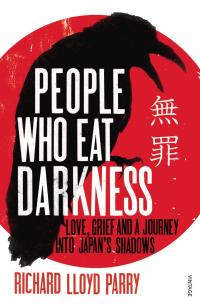 People Who Eat Darkness – An interview with Richard Lloyd Parry