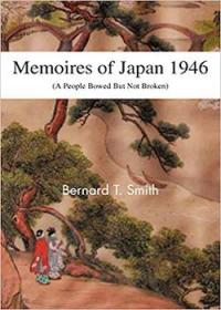 Memoires of Japan, 1946 (A People Bowed But Not Broken)