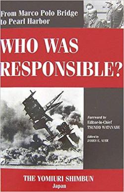 Who Was Responsible? From Marco Polo Bridge to Pearl Harbor