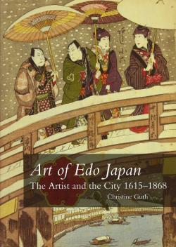 Art of Edo Japan, The Artist and the City 1615-1868