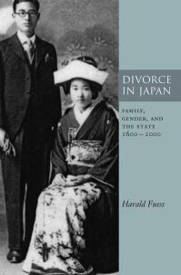 Divorce in Japan: Family Gender, and the State, 1600-2000