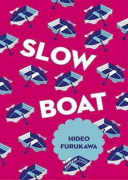 Slow Boat 
