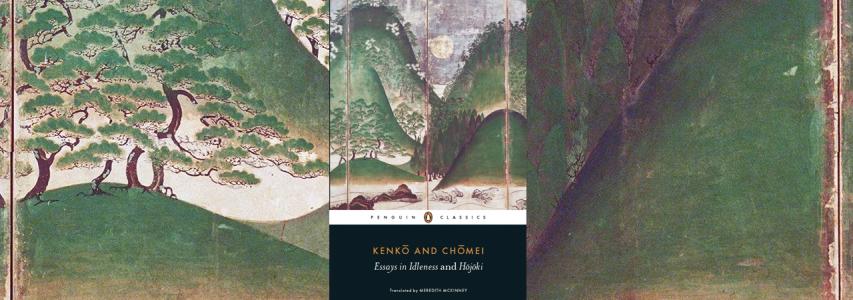 ONLINE EVENT - Japan Society Book Club: Essays in Idleness and Hojoki by Kenko and Chomei