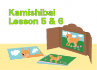 Kamishibai: Lesson 5 & 6