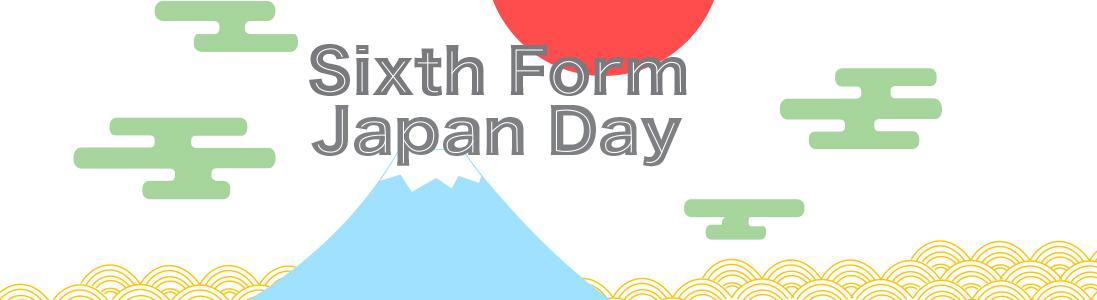 Registration Now Open! Sixth Form Japan Day 2023