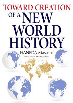 Toward Creation of a New World History