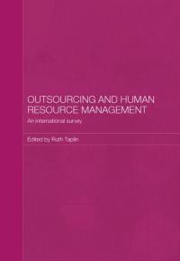 Outsourcing and Human Resource Management: an International Survey