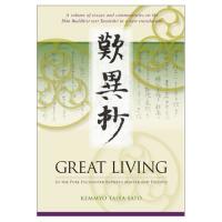 Great Living – In the Pure Encounter Between Master and Disciple