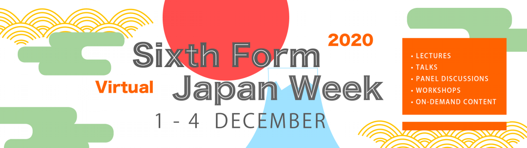 Sixth Form Japan Week 2020 - Registration Now Open!