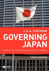 Governing Japan, Divided Politics in a Resurgent Economy