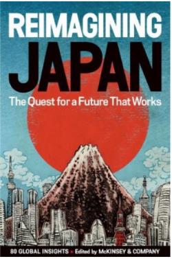 Reimagining Japan The Quest for a Future That Works