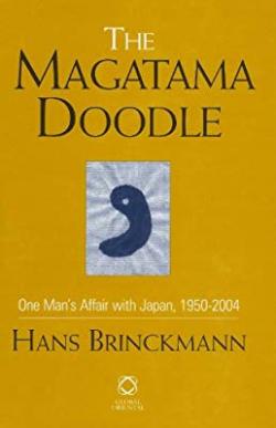 The Magatama Doodle - One Man's Affair with Japan, 1950-2004